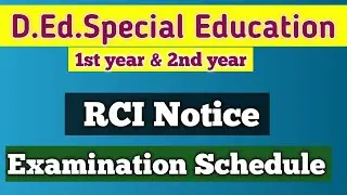 D.Ed.special education#RCI Notice#Examination Schedule# 1st & 2nd year#DHLS#Supplementry Exam