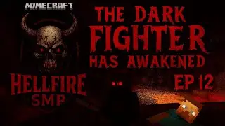 ⚠️THE DARK FIGHTER FOUND ME... AND I COULDN'T ESCAPE 💀 | Minecraft - HellFire SMP S1E12