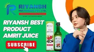 Riyansh Amrit Juice use