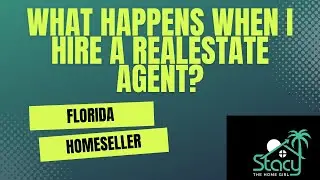 What happens when you hire a real estate agent?