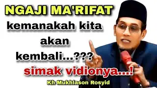 KH MUKHLASON ROSYID NGAJI MA'RIFAT @djagatroso 