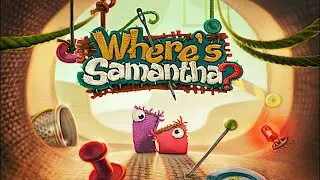 Where's Samantha!!!!???