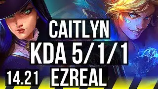 CAITLYN & Lux vs EZREAL & Bard (ADC) | 5/1/1, Rank 11 Cait | KR Challenger | 14.21