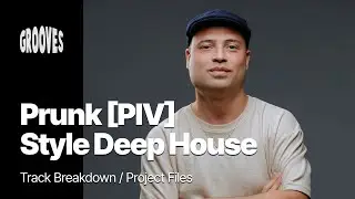 Prunk [PIV RECORDS] - Style Deep House Tutorial