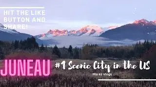 JUNEAU, MOST SCENIC CAPITAL CITY IN THE US/HIKED TO THE NUGGET FALLS ON THE 2ND WEEK OF SPRING//2021