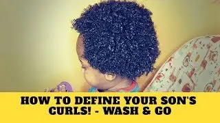HOW TO DEFINE YOUR SONS CURLS