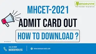 MH CET - 2021 | ADMIT CARD OUT - How To Download ?