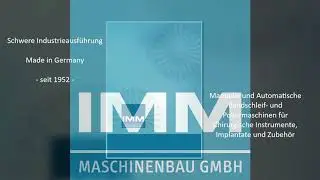 IMM Manuelle und Automatische Bandschleif-  und Poliermaschinen f&uuml;r chirurgische Instrumente