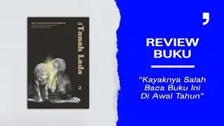 Kayaknya Salah Baca Buku Ini Di Awal Tahun | Review Di Tanah Lada