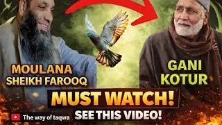 Strong Reply Moulana Farooq Sheikh Sahab to Gani Kotur &bull; #Taqwa_Production