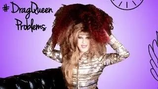 Jodie Harsh - #DragQueenProblems Episode 9
