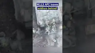 M113 APC Retreats Under Fire, Leaving Soldiers Behind