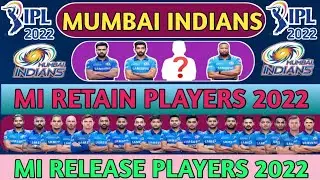 IPL 2022 : Mumbai Indians Release or Retain Players List | MI Retain 2022 | MI Release 2022 | #MI