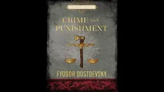 Tackling the Depths of the Human Psyche: Exploring 'Crime and Punishment' by Fyodor Dostoevsky