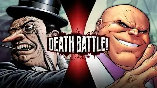 The Penguin VS Kingpin (DC VS Marvel) | DEATH BATTLE Fan Trailer