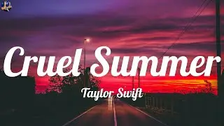 Taylor Swift - Cruel Summer (Lyrics), Christina Perri, Jung Kook, Miley Cyrus...(Mix Lyrics)