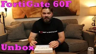 Распаковка FortiGate 60F!