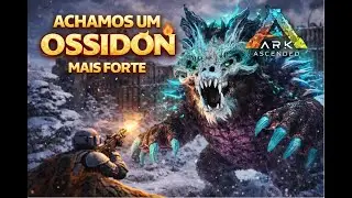Lost Colony EP12 | Encontramos um Ossidon Insano 🔥 | ARK Survival Ascended