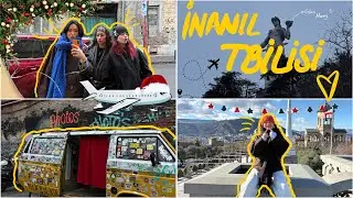 İnanıl bir TİFLİS | bizimle 3 gün