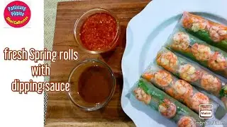 #0114 SPRING ROLLS RECIPE WITH BEST DIPPING SAUCE | Panlasang Pilipino by Shai Collantes