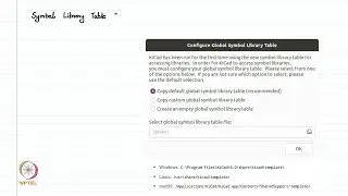 LECTURE 30 : KiCad Schematic Design Steps