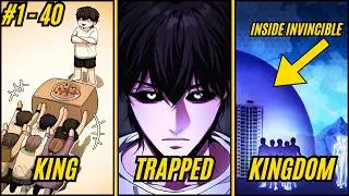 (1 - 40) Trapped in His House, He Builds a Invincible Kingdom During the Apocalypse - Manhwa Recap