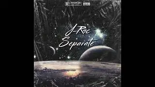 J-Roc - Separate (Official Audio)
