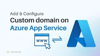 How to Add Custom Domain to Azure App Service | Step-by-Step Tutorial