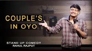 Couples in OYO ।।Stand up comedy by Rahul rajput #standupcomedy #lateststandupcomedy