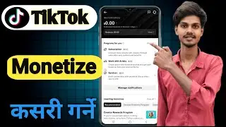 TikTok Monetization Kasari Garne | TikTok Monetization Criteria & Eligibility (2026 Guide)
