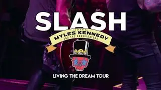 Slash ft. Myles Kennedy & The Conspirators &ndash; Living The Dream Tour Teaser (Order Now)