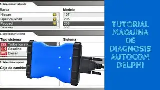Tutorial Maquina de Diagnosis Autocom Delphi #autodoc #autocom #delphi
