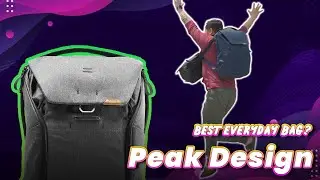 Best Everyday Camera Bag - NOT Peter McKinnon - Peak Design Everyday Bag Review
