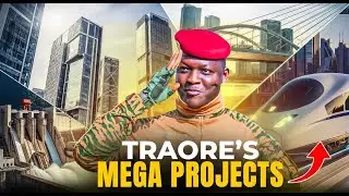 Ibrahim Traore's 5 Mega Projects That Changed Burkina Faso in 2025🚀