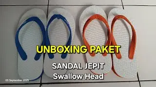 UNBOXING Paket | Sendal Sandal JEPIT SWALLOW HEAD | Sandal Santai Awet, Anti Licin & Nyaman di Pakai