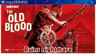 Wolfenstein: The Old Blood - 