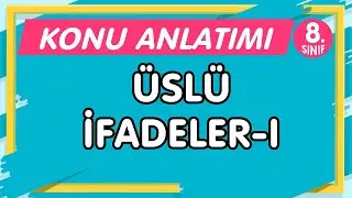 LGS Üslü İfadeler-1 | 8.Sınıf Matematik YENİ NESİL Konu Anlatımı-PDF (imt hoca)