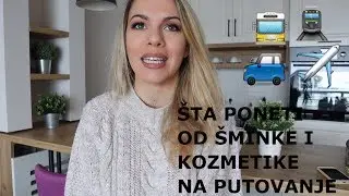 Šminka i kozmetika za putovanje