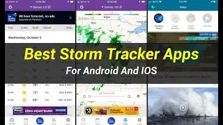 5 Best Storm Tracker Apps | For Android And IOS
