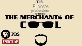 The Merchants Of Cool (2001 documentary)