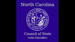 Voter Education in North Carolina- NC Council of State