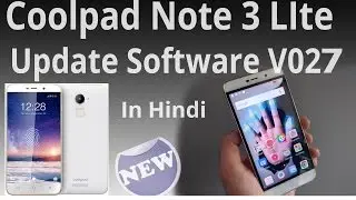 Coolpad note 3 lite updates software V027