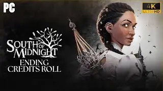 South of Midnight - 4K Ending and Credits Roll