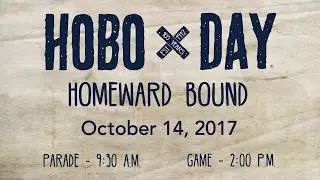 Hobo Day 2017 Commercial