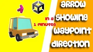 Arrow Showing Waypoint Direction |UNITY| under a minute