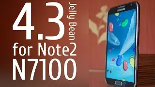How to update Galaxy Note 2 N7100 with Android 4.3 Jelly Bean XXUEMJ5