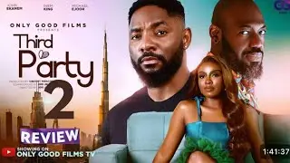 THIRD PARTY - NIGERIAN MOVIE REVIEW / LATEST 2026 NOLLYWOOD / JOHN EKANEM INEM KING MICHAEL EJOOR 