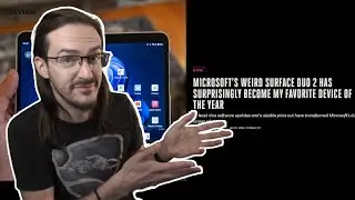 Public opinion begins to turn for Surface Duo, re-reviews are positive