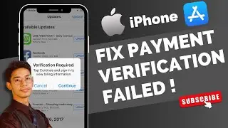 How to Fix Payment Method Verification Required in App Store