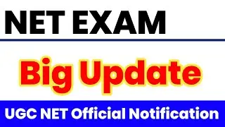 UGC NET Exam Big Update | NET New Notification | NTA UGC NET Exam | 